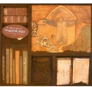M. Ward - Transistor Radio (New Version)