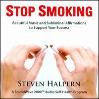 Steven Halpern - Stop Smoking (Version Remasterisée)
