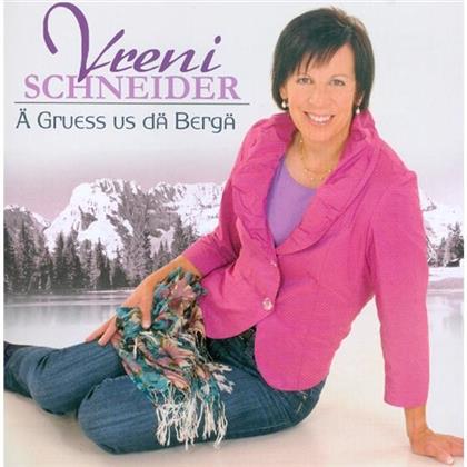 Vreni Schneider - A Gruess Us Dä Bärge