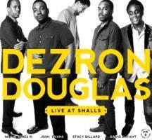 Dezron Douglas - Live At Smalls