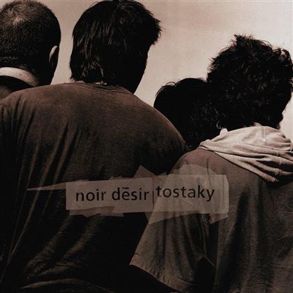 Noir Desir - Tostaky - 20 Ans (Digipack, 2 CD)
