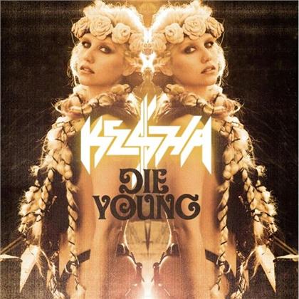 Kesha - Die Young - 2Track