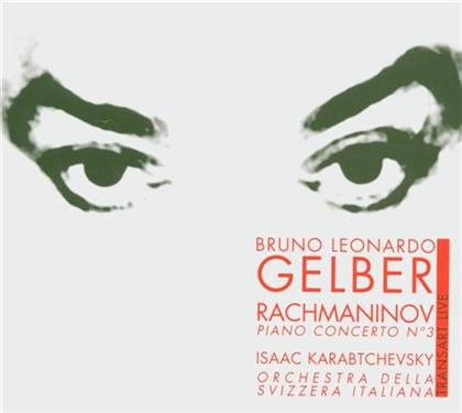 B. L. Gelber, Piano & Sergej Rachmaninoff (1873-1943) - Klavierkonzert Nr 3