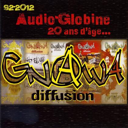 Gnawa Diffusion - Audio Globine 20 Ans D'ag
