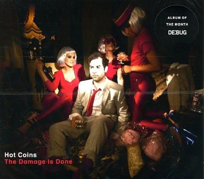 Hot Coins - Damage Is Done