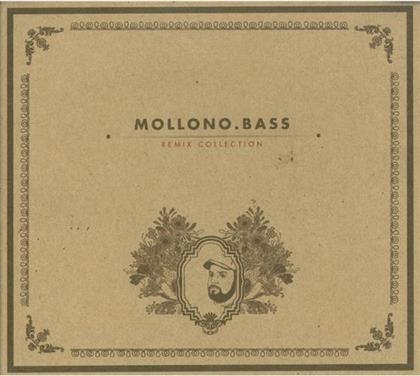 Mollono.Bass - Remix Collection