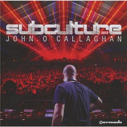 John O'Callaghan - Subculture 2013 (2 CDs)