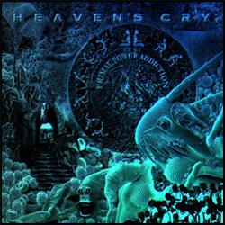 Heaven's Cry - Primal Power Addiction (New Version)