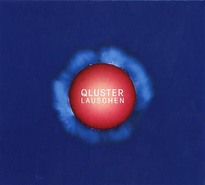 Qluster - Lauschen