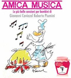 Caviezel Giovanni/Piumini Roberto - Amica Musica (Remastered)