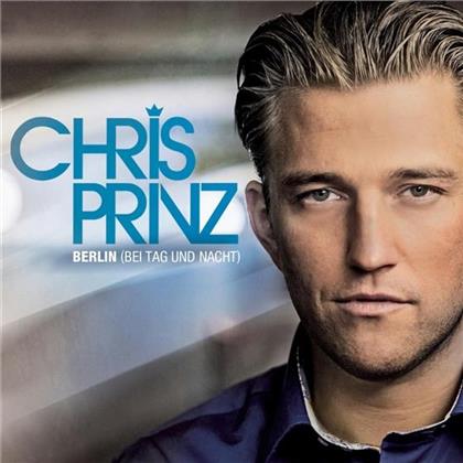 Chris Prinz - Berlin Bei Tag Und Nacht - 2Track