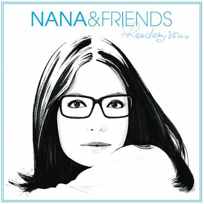 Nana Mouskouri & Friends - Rendez-Vous (International Version)