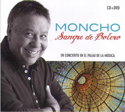 Moncho - Sangre De Bolero (CD + DVD)