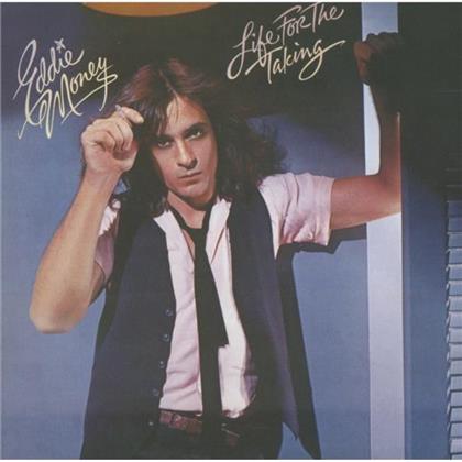Eddie Money - Life For The Taking (Rockcandy Edition, Remastered)