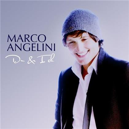 Marco Angelini - Du & Ich