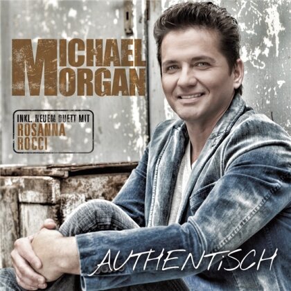 Michael Morgan - Authentisch