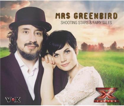 Mrs. Greenbird (X-Factor) - Shooting Stars & Fairy Tales