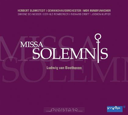 Ludwig van Beethoven (1770-1827), Herbert Blomstedt & Gewandhausorchester Leipzig - Missa Solemnis D-Dur Op123 Fue