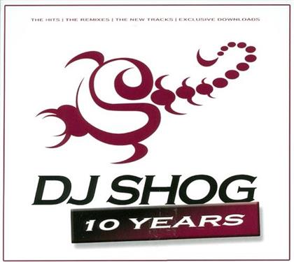 DJ Shog - 10 Years (2 CDs)