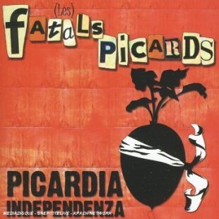 Les Fatals Picards - Picardia Independenza