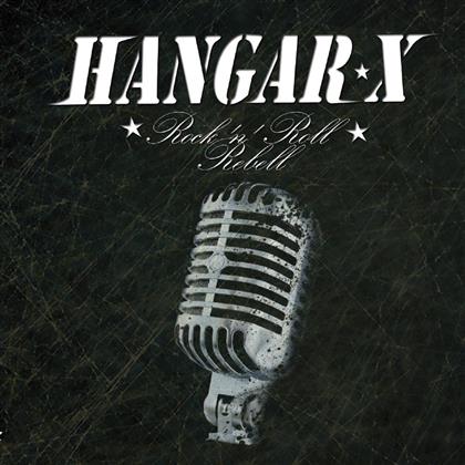Hangar X - Rock'n'Roll Rebell