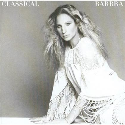 Barbra Streisand - Classical Barbra (Remastered)