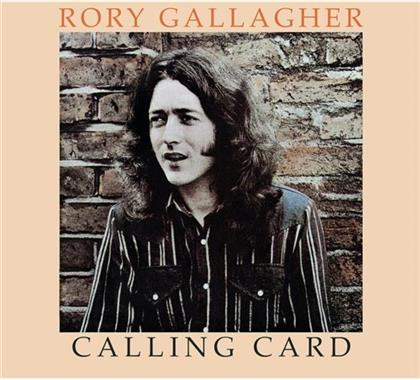 Rory Gallagher - Calling Card - 2012 Version (Remastered)