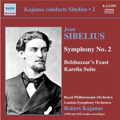 Kajanus Robert / Rpo / Lso & Jean Sibelius (1865-1957) - Sinfonie Nr. 2 / Belshazzar's F./Karelia