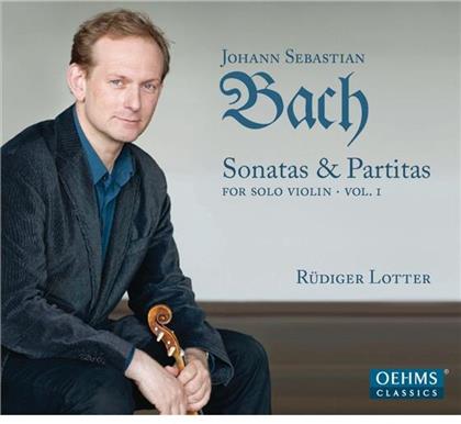 Johann Sebastian Bach (1685-1750) & Rüdiger Lotter - Sonaten & Partiten für Solo Violin Vol. 1