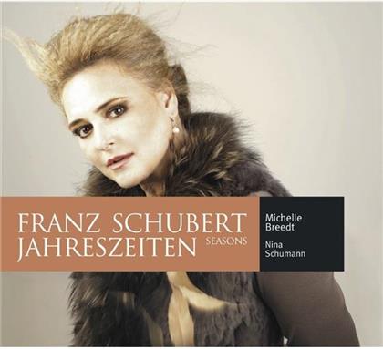 Breedt Michelle / Schumann Nina & Franz Schubert (1797-1828) - Jahreszeiten - An Die Natur D372, Morgen