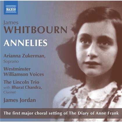 Arianna Zukerman & James Whitbourn - Annelies - Choral Setting Of The Diary Of Anne Frank / Kammerversion