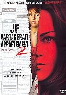 JF partagerait appartement 2 - The psycho