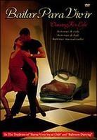 Bailar Para Vivir (2003)