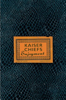 Kaiser Chiefs - Enjoyment