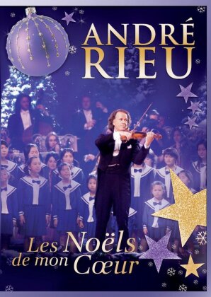 André Rieu - Les Noëls de mon coeur