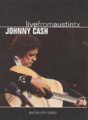 Johnny Cash - Live from Austin TX