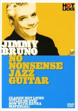 Jimmy Bruno - No nonsense jazz guitar