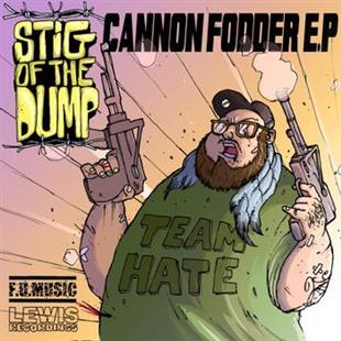 Stig Of The Dump - Cannon Fodder