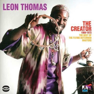 Leon Thomas - Creator 1969 - 1973