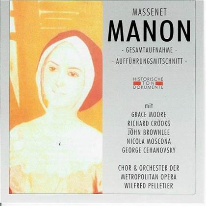 Pelletier Wilfred / Metropolitan Opera & Jules Massenet (1842-1912) - Manon (2 CDs)
