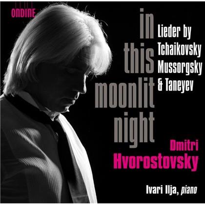 Hvorostovsky Dmitri / Ivari Ilja & Tschaikowsky / Mussorgsky / Taneyev - Lieder & Taenze