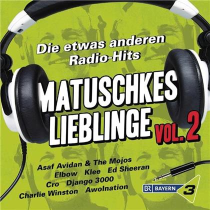 Bayern 3 - Matuschkes Liebling - Vol. 2 (2 CDs)