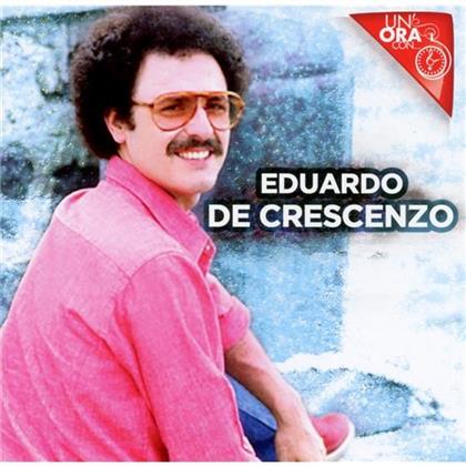 Eduardo De Crescenzo - Un' Ora Con