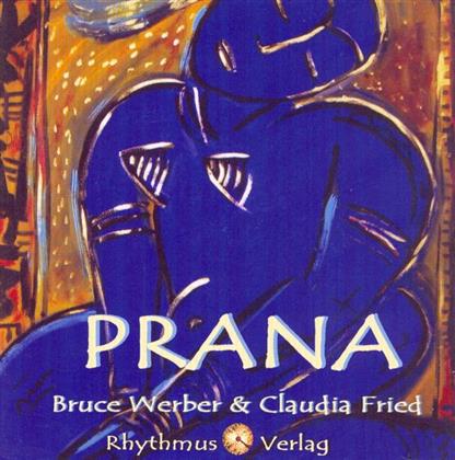 Bruce Werber - Prana