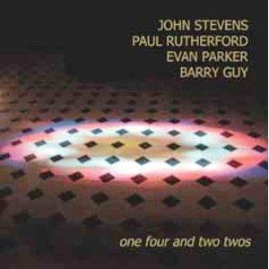 Barry Guy, John Stevens, Paul Rutherford & Evan Parker - One Four And Two Twos