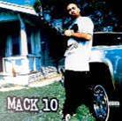 Mack 10 - ---