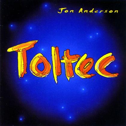 Jon Anderson - Toltec (Neuauflage)