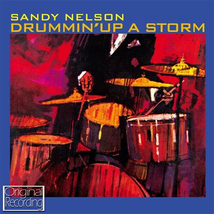 Sandy Nelson - Drummin' Up A Storm (New Version)