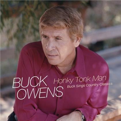 Buck Owens - Honky Tonk Man: Buck Sings Country Class