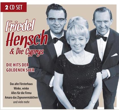 Friedel Hensch & Die Cyprys - Die Hits Der Goldener 50Er (2 CDs)